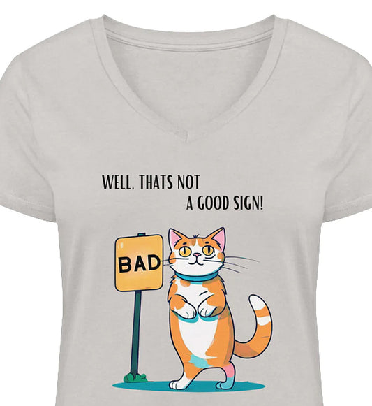 WELL BAD SIGN - 100% Organic Katzen Shirt